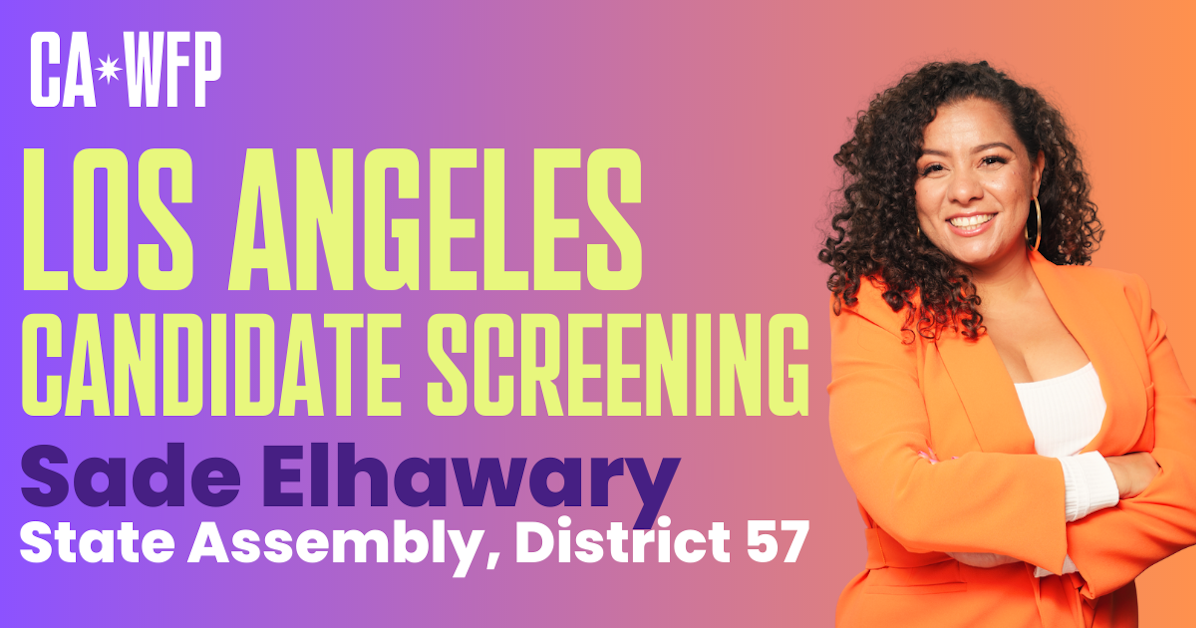 Los Angeles Candidate Screening Elhawary for State Assembly · Working